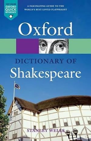 Bild des Verkufers fr A Dictionary of Shakespeare n/e (Oxford Quick Reference) zum Verkauf von WeBuyBooks