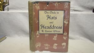 Seller image for The Mode in Hats and Headdress. 100's illustrations, imperial 8vo 1948. for sale by J & J House Booksellers, ABAA