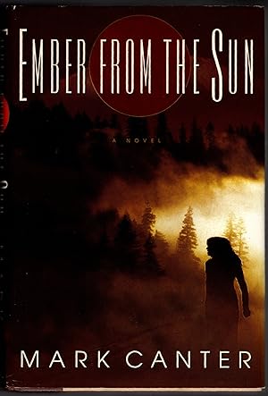 Seller image for EMBER FROM THE SUN: A NOVEL for sale by SUNSET BOOKS