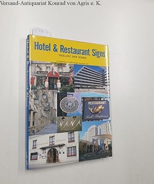 Image du vendeur pour Hotel and Restaurant Signs: Excellent Shop Designs A Collection of 1328 Facade and Sign cuts mis en vente par Versand-Antiquariat Konrad von Agris e.K.