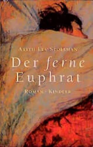 Seller image for Der ferne Euphrat for sale by Gerald Wollermann
