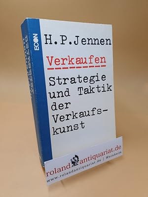 Bild des Verkufers fr Verkaufen ; Strategie u. Taktik d. Verkaufskunst zum Verkauf von Roland Antiquariat UG haftungsbeschrnkt