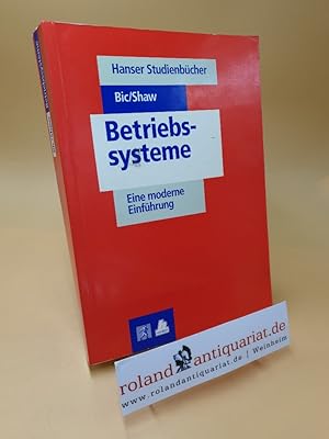 Bild des Verkufers fr Betriebssysteme ; eine moderne Einfhrung zum Verkauf von Roland Antiquariat UG haftungsbeschrnkt