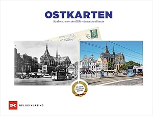 Bild des Verkufers fr Ostkarten: Straenszenen der DDR damals und heute zum Verkauf von artbook-service