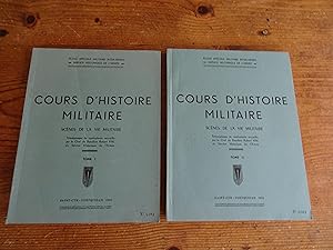 COURS D'HISTOIRE MILITAIRE Scènes De La Vie Militaire Témoignages de combattants recueillis par l...
