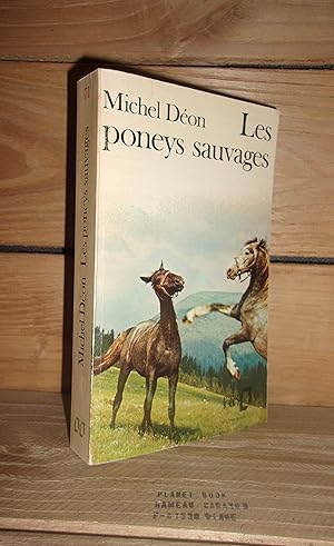Seller image for LES PONEYS SAUVAGES for sale by Planet's books