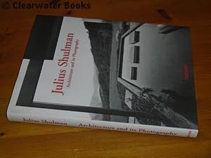 Architecture and its Photography. Edited and designed by Peter Gössel and with a preface by Frank...