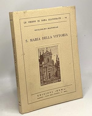 S. Maria Della vittoria / La Chiese di Roma illustrate - 84