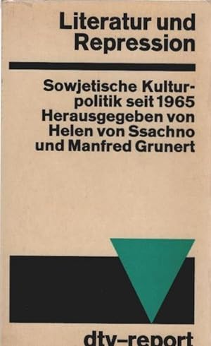 Seller image for Literatur und Repression : Sowjet. Kulturpolitik seit 1965. Hrsg. u. eingel. von Helen von Ssachno u. Manfred Grunert / dtv[-Taschenbcher] ; 677 : dtv-report for sale by Schrmann und Kiewning GbR