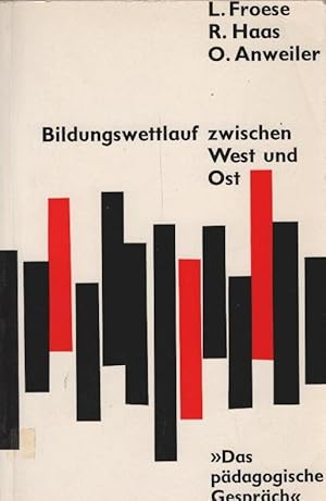 Bild des Verkufers fr Bildungswettlauf zwischen West und Ost. In Verb. mit Rudolf Haas u. Oskar Anweiler hrsg. von Leonhard Froese / Das pdagogische Gesprch zum Verkauf von Schrmann und Kiewning GbR