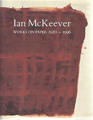 Image du vendeur pour Ian McKeever: Works on Paper 1981-1996 mis en vente par Tinakori Books