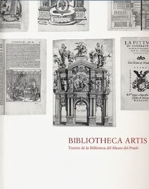 Bild des Verkufers fr Bibliotheca Artis (Tesoros de la Biblioteca del Museo del Prado) zum Verkauf von Redux Books