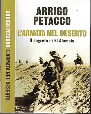 Immagine del venditore per L'ARMATA NEL DESERTO.Il segreto di Alamein. venduto da MULTI BOOK