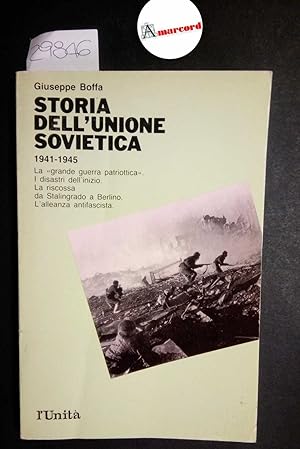 Boffa Giuseppe, Storia dell'Unione Sovietica 1941-1945, L'Unità, 1990