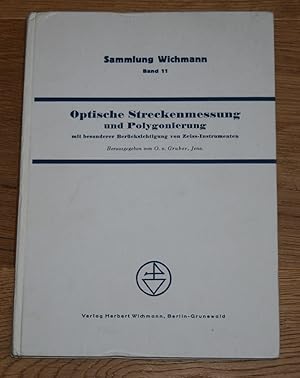Bild des Verkufers fr Optische Streckenmessung und Polygonierung. zum Verkauf von Antiquariat Gallenberger