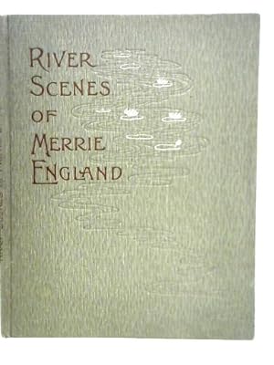 Seller image for River Scenes of Merrie England for sale by World of Rare Books