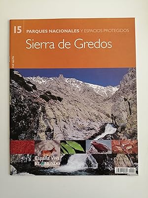 Parques nacionales y espacios protegidos. 15 : Sierra de Gredos