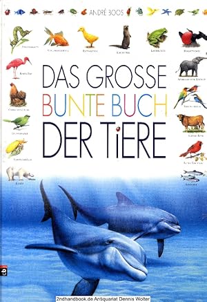 Das grosse bunte Buch der Tiere