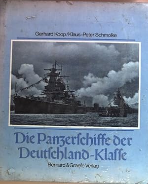 Bild des Verkufers fr Die Panzerschiffe der Deutschland-Klasse : Deutschland. Schiffsklassen und Schiffstypen der deutschen Marine ; Bd. 4 zum Verkauf von books4less (Versandantiquariat Petra Gros GmbH & Co. KG)