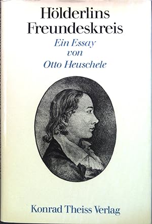 Seller image for Hlderlins Freundeskreis : Ein Essay. for sale by books4less (Versandantiquariat Petra Gros GmbH & Co. KG)