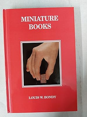 Imagen del vendedor de Miniature Books Their History From The Beginning To The Present Day a la venta por Cambridge Rare Books