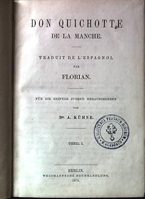 Bild des Verkufers fr Don Quichotte de la Manche: Traduit de L'espagnol par Florian; Theil 1&2 zum Verkauf von books4less (Versandantiquariat Petra Gros GmbH & Co. KG)