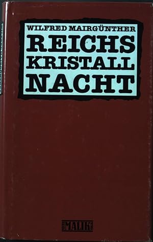Bild des Verkufers fr Reichskristallnacht. zum Verkauf von books4less (Versandantiquariat Petra Gros GmbH & Co. KG)
