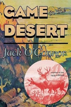 Image du vendeur pour Game in the Desert (Paperback) mis en vente par Grand Eagle Retail