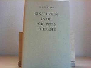 Imagen del vendedor de Einfhrung in die Gruppentherapie. a la venta por Antiquariat im Schloss