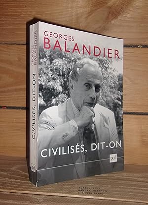 Image du vendeur pour CIVILISES, DIT-ON mis en vente par Planet's books