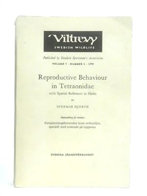 Imagen del vendedor de Reproductive Behaviour in Tetraonidae with Special Reference to Males (Viltrevy) a la venta por World of Rare Books