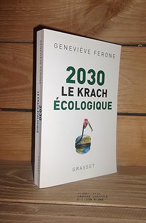 2030, LE KRACH ECOLOGIQUE