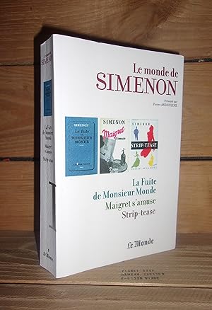 Image du vendeur pour LE MONDE DE SIMENON - Tome I - Cte d'Azur : La fuite de Monsieur Monde, Maigret s'amuse, Strip-tease mis en vente par Planet's books