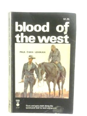 Bild des Verkufers fr Blood Of The West zum Verkauf von World of Rare Books