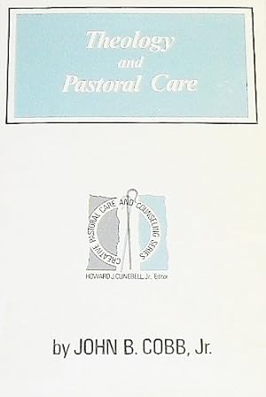 Seller image for Theology and pastoral care (Creative pastoral care and counseling series) for sale by Redux Books