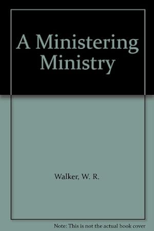 Seller image for A Ministering Ministry for sale by Redux Books