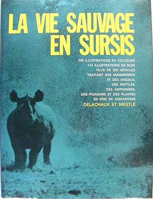 Immagine del venditore per La vie sauvage en sursis. venduto da Philippe Lucas Livres Anciens