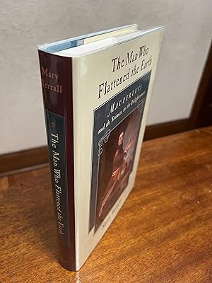 Seller image for The Man Who Flattened the Earth: Maupertuis and the Sciences in the Enlightenment for sale by Chris Duggan, Bookseller