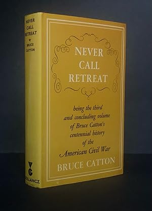 Never Call Retreat