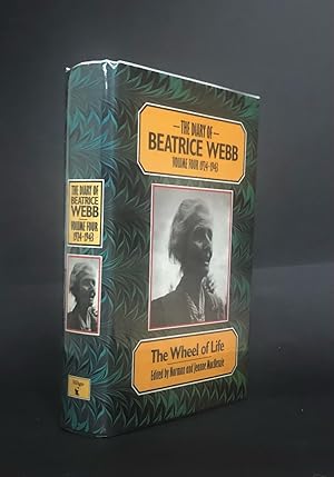 THE DIARY OF BEATRICE WEBB, VOL 4 (1924-1943). The Wheel of Life