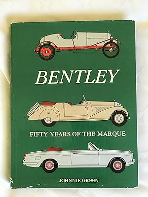 Imagen del vendedor de Bentley. Fifty Years of the Marque. a la venta por VJ Books