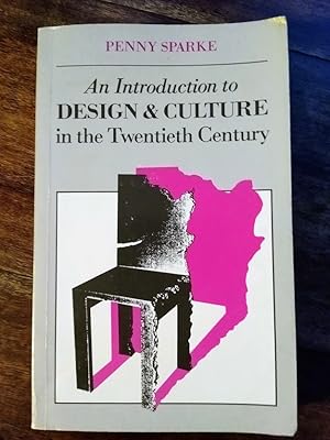 Seller image for An Introduction to Design & Culture in the Twentieth Century for sale by Johnston's Arran Bookroom