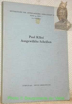 Bild des Verkufers fr Ausgewhlte Schriften. Mitteilungen der antiquarischen Gesellschaft in Zrich, Band 34, Heft 1 (129.Neujahrsblatt). zum Verkauf von Bouquinerie du Varis