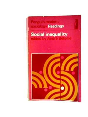 Image du vendeur pour Social Inequality: Selected Readings mis en vente par World of Rare Books