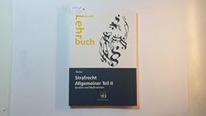 Imagen del vendedor de Strafrecht, Allgemeiner Teil II : Strafen und Manahmen a la venta por Gebrauchtbcherlogistik  H.J. Lauterbach