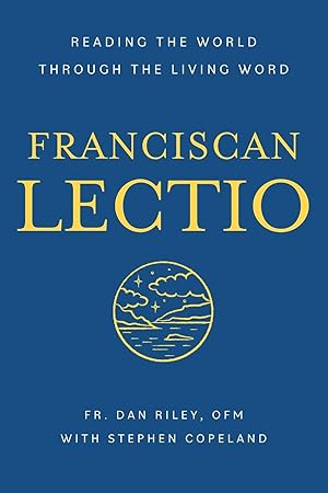 Bild des Verkufers fr Franciscan Lectio: On Reading the Sacred Cosmos One Page at a Time zum Verkauf von moluna