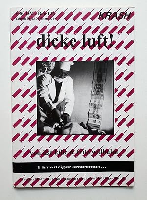 Bild des Verkufers fr Dicke Luft ! - 1 irrwitziger Arztroman und Irre trickOHs - Der definitive Liebesroman - Krash Gossenheft Band 36 & 37 zum Verkauf von Verlag IL Kunst, Literatur & Antiquariat