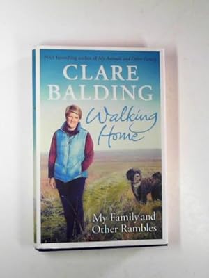 Seller image for Walking home: my family and other rambles for sale by Cotswold Internet Books