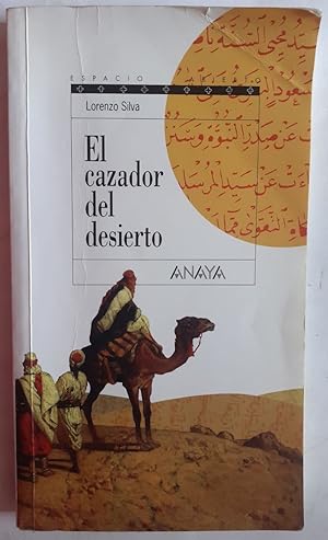 Imagen del vendedor de El cazador del desierto. Triloga de Getafe, II a la venta por Librera Ofisierra