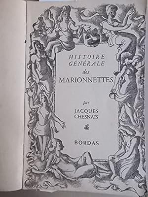 Seller image for Histoire gnrale des marionnettes. Editions Bordas. 1947. (Marionnettes, Thtre) for sale by Ammareal